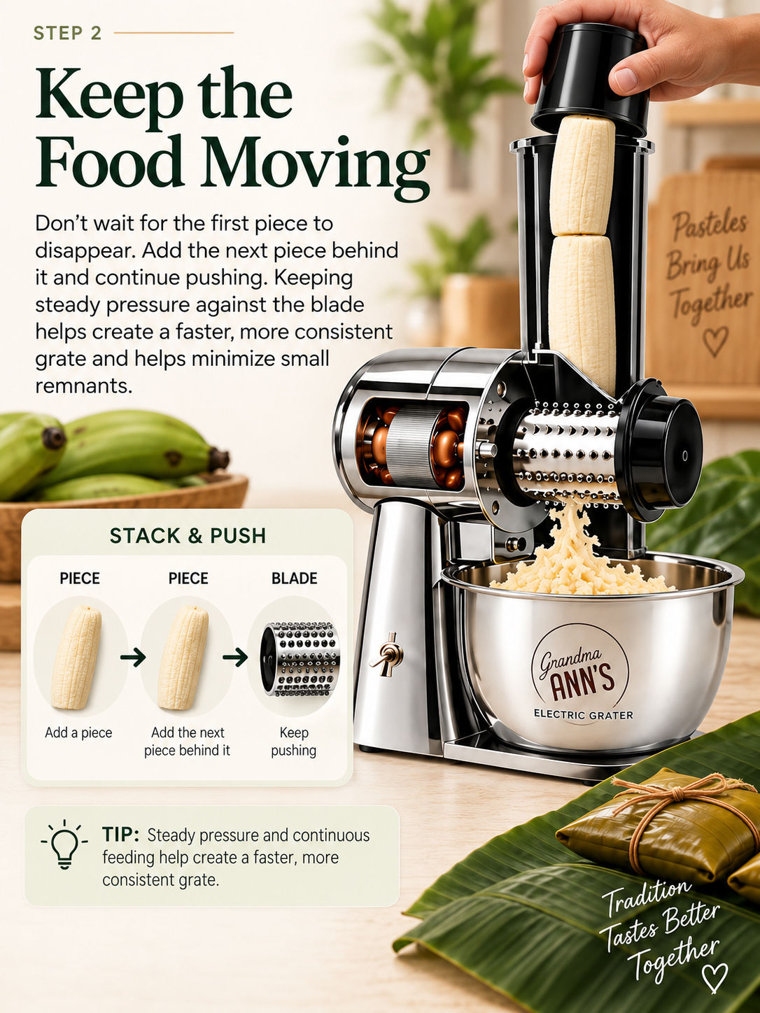 Step 2: Stack and push ingredients through Grandma Ann's Electric Grater to keep food moving against the grating blade.